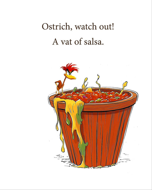 Oops! Splat! Into the Vat!